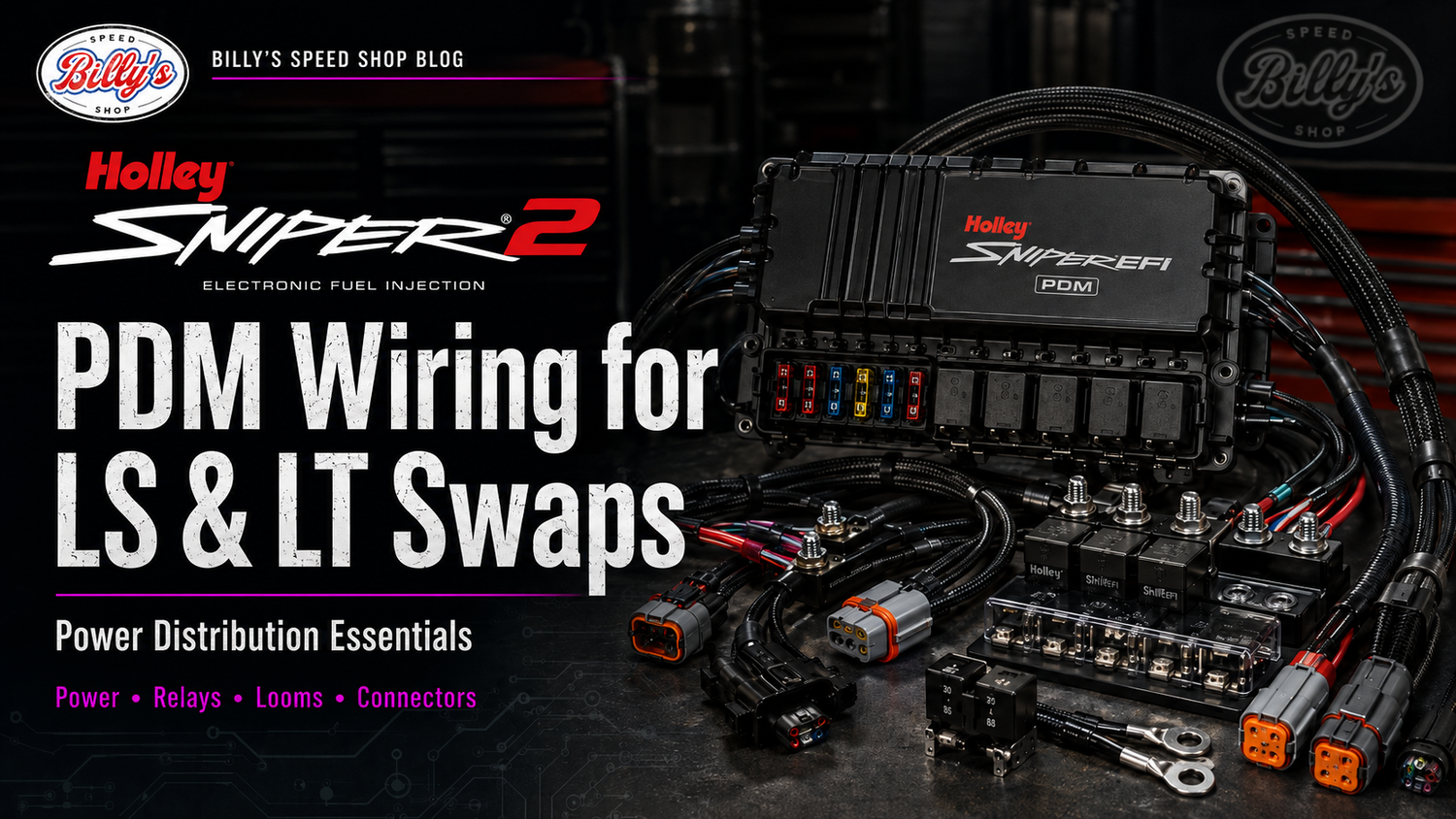 Holley Sniper 2 PDM Wiring for LS and LT Swaps Guide