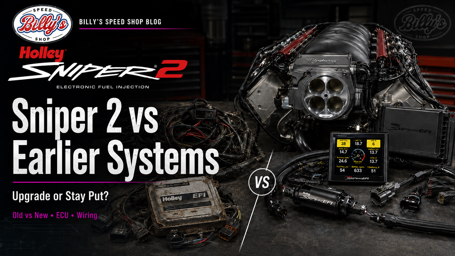 Holley Sniper 2 vs Sniper 1: Should You Upgrade Your EFI System?