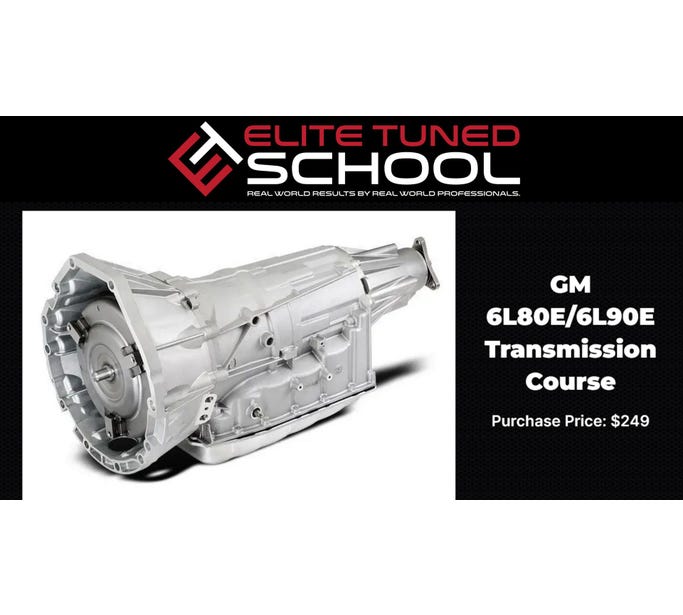 Elite Tuned School 6L80E/6L90E Transmission Course