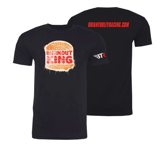 BTR Burnout King Shirt 5XL
